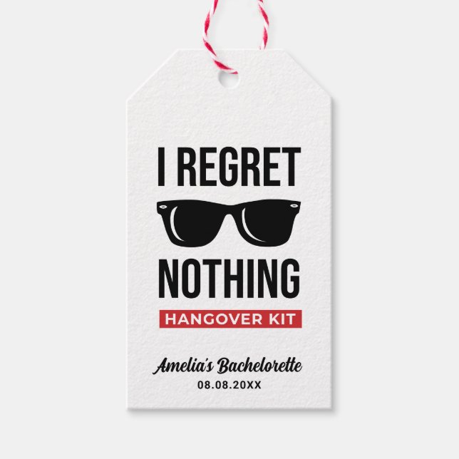 Ich bedaure nichts Junggeselinnen-Abschied Hangove Geschenkanhänger (Vorderseite)