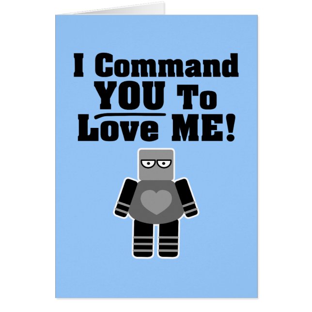 Ich befehle dir, mir Roboter zu Liebe (Vorne)