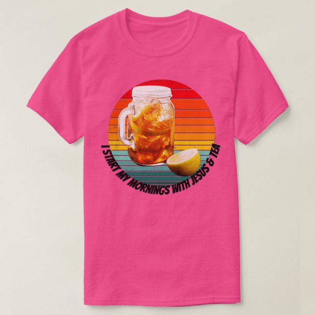 Ich beginne meinen Morgen mit Jesus Amp Tee (Design vorne)