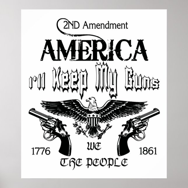 Ich Behalt meine Waffen! Poster (Vorne)