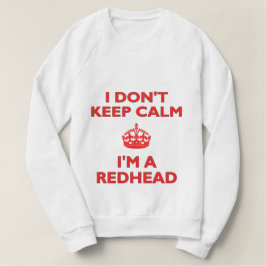 Ich Behalt nicht, dass ich ein Redhead bin T-Shirt