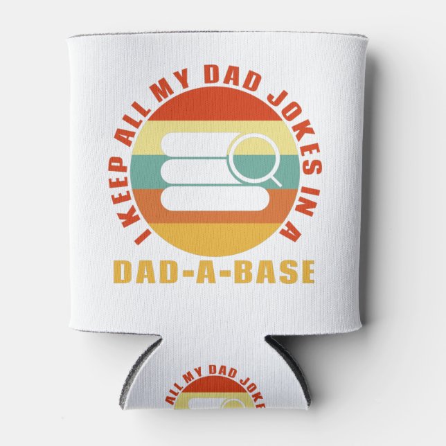 Ich Behielt alle meine Vater-Witze in einem Vater- Dosenkühler (Vorderseite)