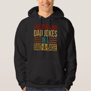 Ich Behielt alle meine Vater-Witze in einem Vater Hoodie