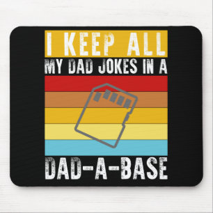 Ich Behielt alle meine Vater-Witze in einem Vater- Mousepad