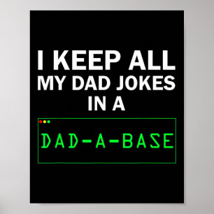 Ich Behielt alle meine Vater Witze in einem Vater  Poster