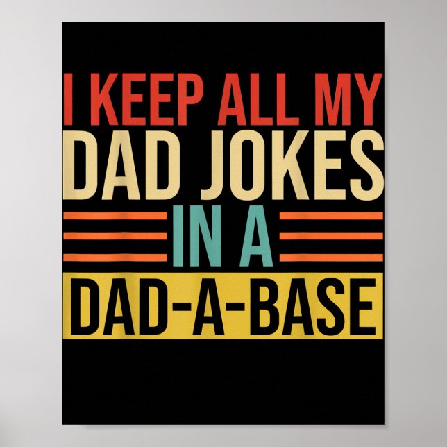 Ich Behielt alle meine Vater Witze in einem Vater  Poster (Vorne)