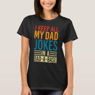Ich Behielt alle meine Vater-Witze in einem Vater- T-Shirt