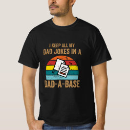 Ich Behielt alle meine Vater-Witze in einem Vater T-Shirt