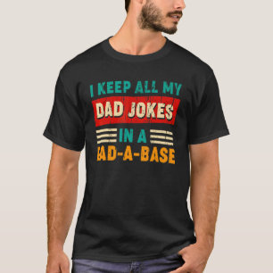 Ich Behielt alle meine Vater-Witze in einem Vater- T-Shirt
