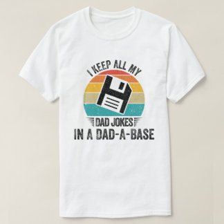 Ich Behielt alle meine Vater-Witze in einem Vater- T-Shirt
