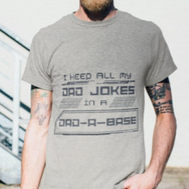 Ich Behielt alle meine Vater-Witze in einem Vater- T-Shirt