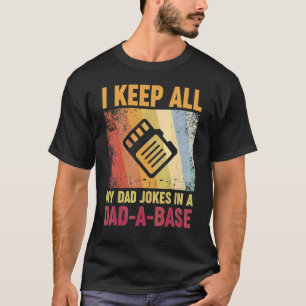 Ich Behielt alle meine Vater-Witze in einem Vater T-Shirt