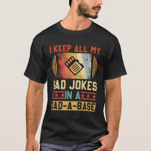 Ich Behielt alle meine Vater-Witze in einem Vater- T-Shirt