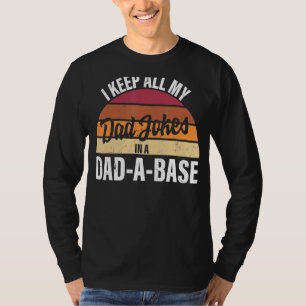 Ich Behielt alle meine Vater Witze in einem Vater T-Shirt