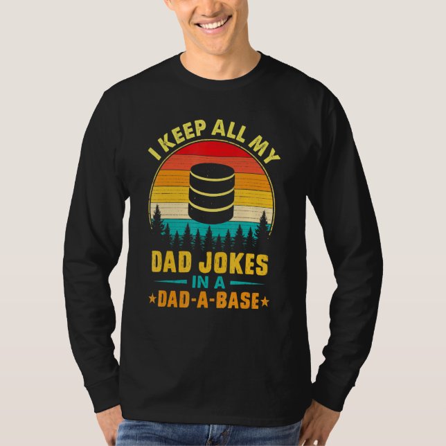 Ich Behielt alle meine Vater Witze in einem Vater  T-Shirt (Vorderseite)