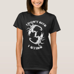 Ich beiße nicht, ich steche - Skorpio-Design T-Shirt