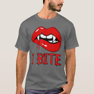Ich beiße Sey Vampir Lippen Reißzähne Horror Hallo T-Shirt