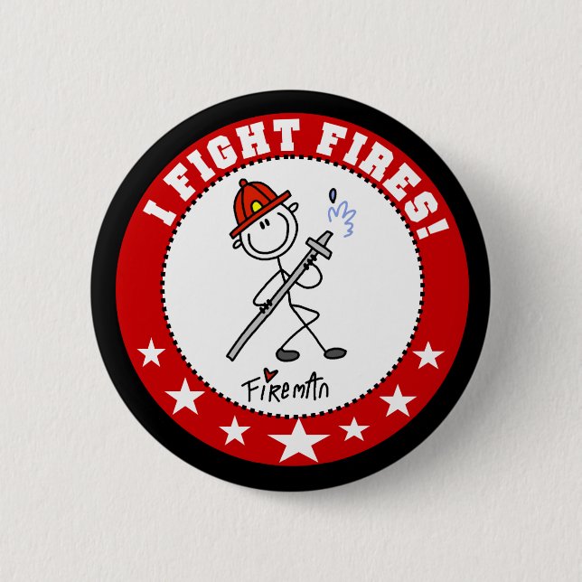Ich bekämpfe Brände Feuerwehrmann Button (Vorderseite)