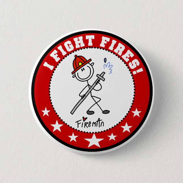Ich bekämpfe Brände Feuerwehrmann Button (Vorderseite)