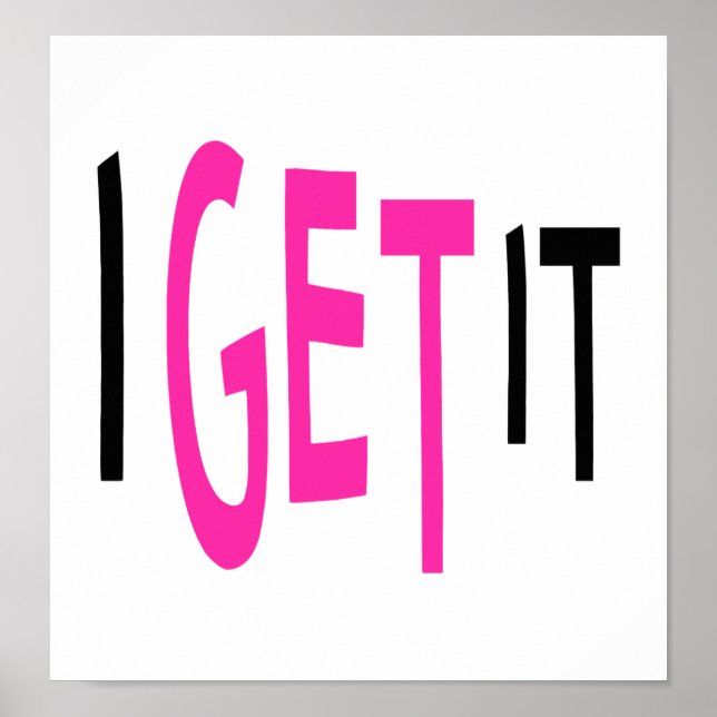 Ich bekomme es (pink) poster (Vorne)