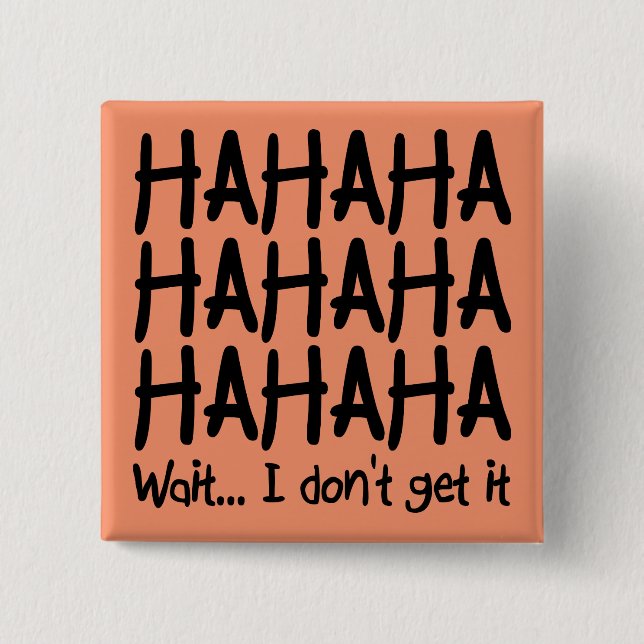 Ich bekomme kein Button zum Funny Button Abzeichen (Vorderseite)