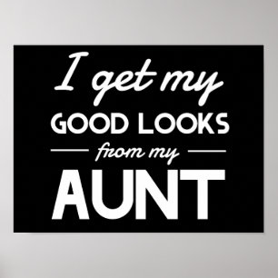 Ich bekomme meine guten Aussichten von meiner Tant Poster