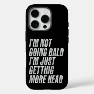 Ich bekomme nicht eine Glatze, ich bekomme einfach iPhone 16 Pro Hülle