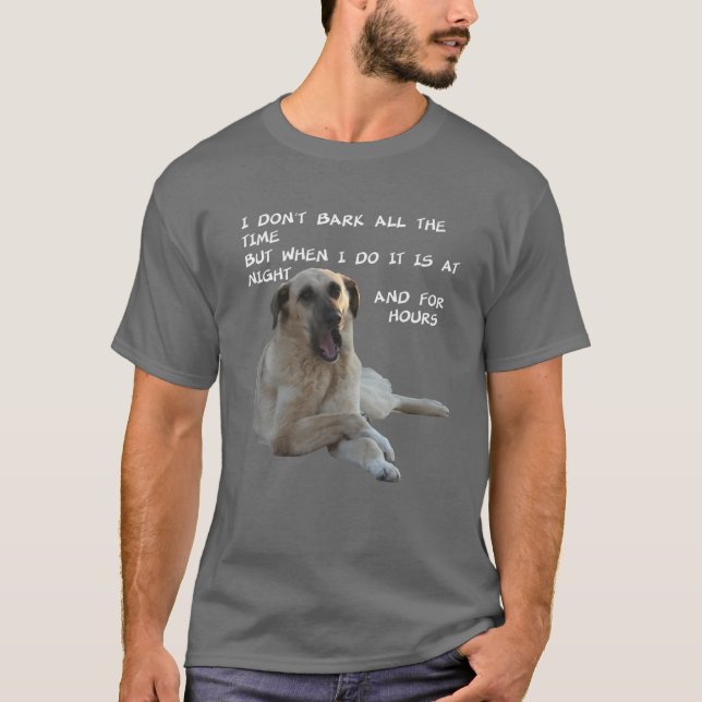 Ich bellere nicht die ganze Zeit Kangal mit Niedli T-Shirt (Vorderseite)