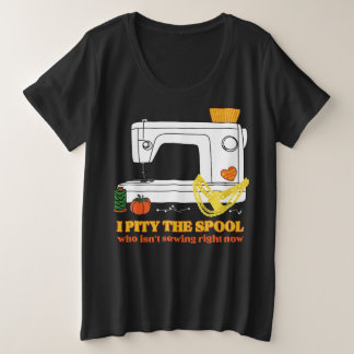 Ich bemitleide die Spule Große Größe T-Shirt