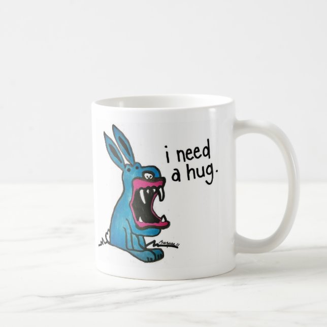 Ich benötige eine Umarmung Tasse (Rechts)