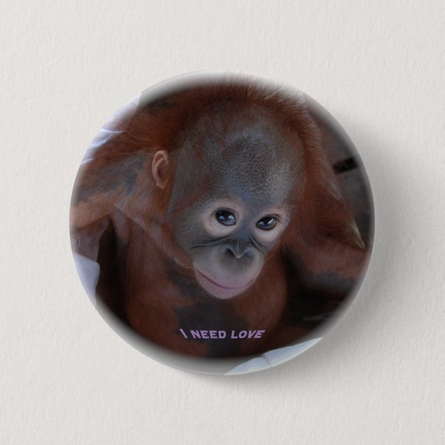 Ich benötige Liebe Button (Vorderseite)