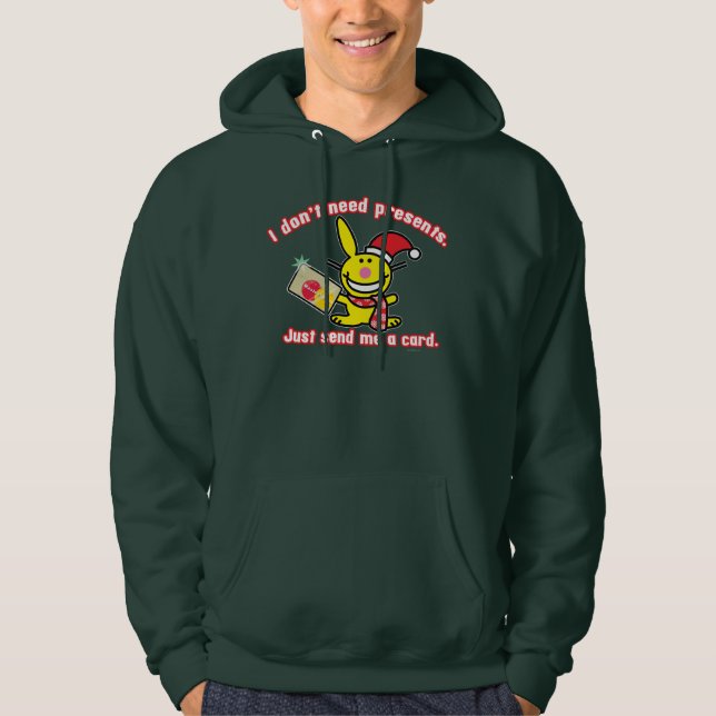 Ich benötige nicht Geschenke Hoodie (Vorderseite)