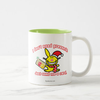 Ich benötige nicht Geschenke Zweifarbige Tasse