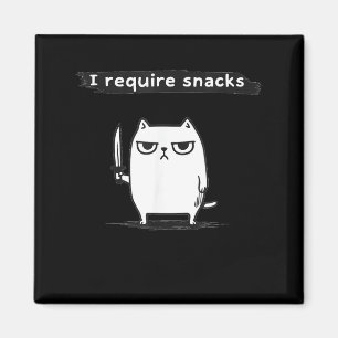 Ich benötige Snacks Böse Katze Lustiges Meme Magnet