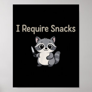 Ich benötige Snacks Raccoon, Niedliche Wildschwein Poster