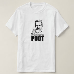 ICH BEOBACHTE DICH PUPST T-Shirt
