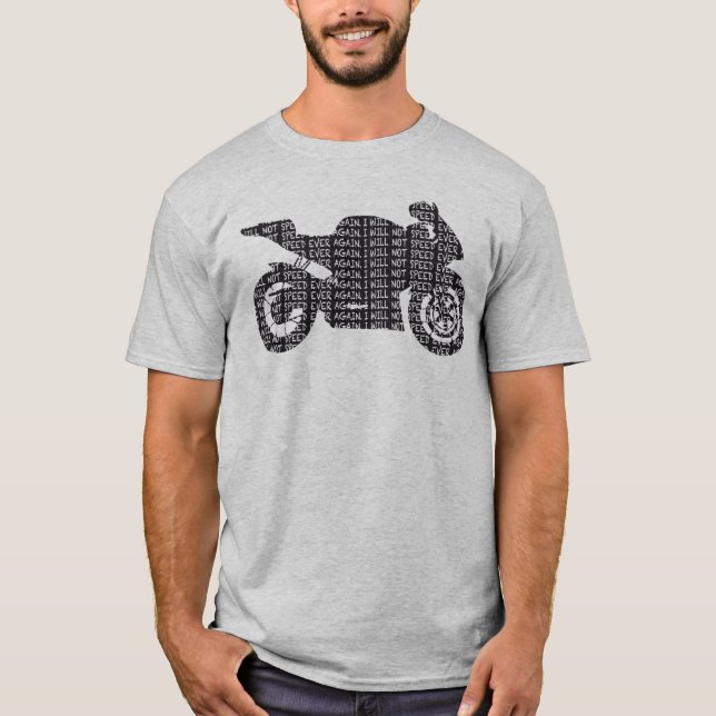 ICH BESCHLEUNIGE NICHT ÜBERHAUPT WIEDER T-Shirt (Vorderseite)