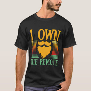 Ich besitze den Remote Movie Lover Vater Film Dadd T-Shirt