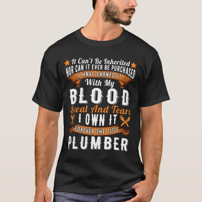 Ich besitze es für immer den Titel Klempner Rohrle T-Shirt (Vorderseite)