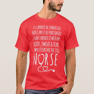 Ich besitze es für immer den Titel Nurse Redewendu T-Shirt