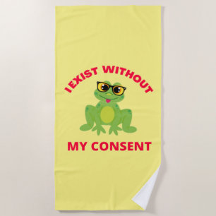 Ich bestehe ohne meine Zustimmung zum Frosch für l Strandtuch