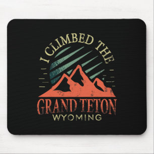 Ich bestieg die Grand Teton Klettern Wandern Grand Mousepad