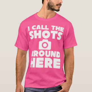 Ich bestimme hier die Regeln Lustige Fotografie T  T-Shirt