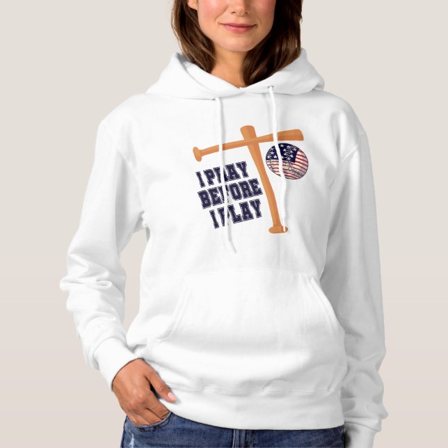 Ich bete, bevor ich Basebal Game spiele Hoodie (Vorderseite)