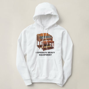 "ICH BETREIBE SCHWERE AUSRÜSTUNG" Hammond B3 Hoodie