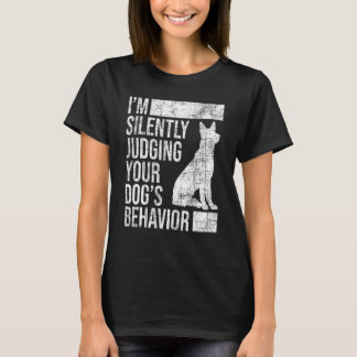 Ich beurteile das Verhalten Ihres Hundes - Hund Lo T-Shirt