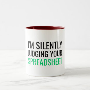 Ich beurteile deine Tabelle stillschweigend Zweifarbige Tasse