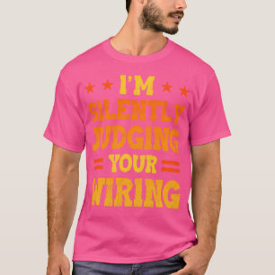 Ich beurteile stillschweigend deinen elektrischen T-Shirt