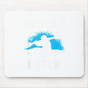 Ich bevorzuge es rau lustiges Wildwasser-Kajak Mousepad