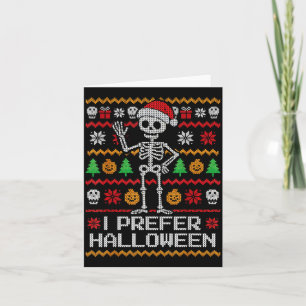 Ich bevorzuge Halloween hässlicher Weihnachts-Skel Karte